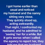 I Came Home Early and Found My Husband Too Close to the Nanny — The Truth That Followed Broke Me