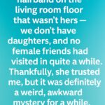 The Hairband Mystery That Taught Us a Lesson About Trust